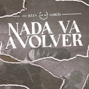 Nada va a volver