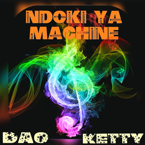 Ndoki Ya Machine (Explicit)