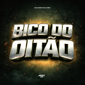 Bico do Oitão (Explicit)