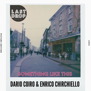Dario Coiro - Something Like This (Original Mix)