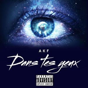 Dans tes yeux (Explicit)