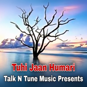 Tuhi Jaan Humari