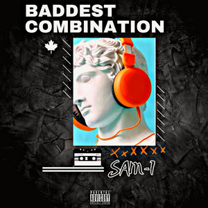 Baddest Combination (Explicit)