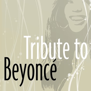 Tribute to Beyoncé