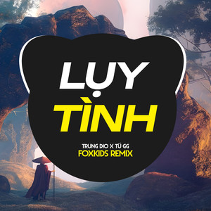 Lụy Tình (Remix)