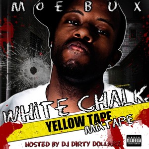 White Chalk Yellow Tape (Mixtape) [Explicit]