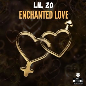 Enchanted Love (feat. Lil Paid) [Explicit]