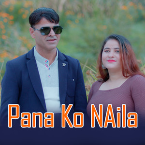 Pana Ko Naila