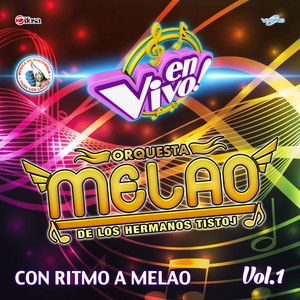 Melaomix Cumbias del Ayer: Buscando Novia / Morena de Quince Años / Amor a la Ligera (En Vivo)