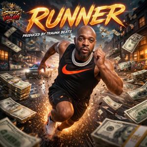 Runner (feat. Traumabeats) (Explicit)