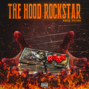 The Hood Rockstar (Explicit)