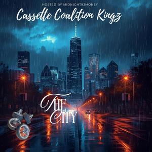 The City Vol.1 X (Cassette coalition kingz ) (Explicit)
