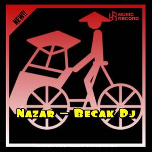 Nazar-Becak Dj