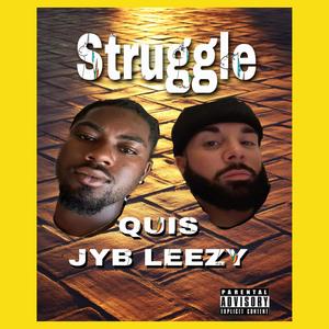 Struggle (Explicit)