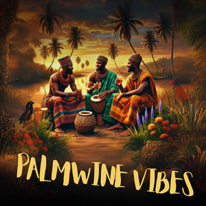Palmwine Vibes (feat. Brooklyn Boateng, Bright Osei, Emmanuel Tetteh & Nii Jata)