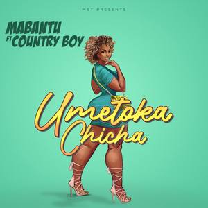 Umetoka Chicha (feat. Country Boy)