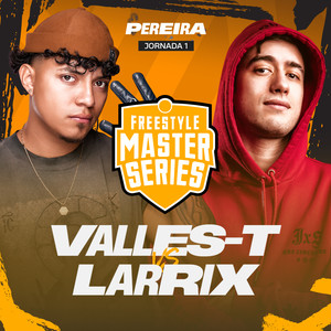 Sangre 2 Valles T - Valles T Vs Larrix (Live|Explicit)