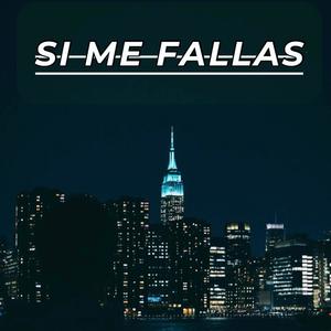 Si me fallas (feat. Jking) [Explicit]