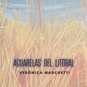 Acuarelas del Litoral (feat. Pablo Montenegro)