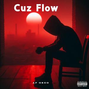 Cuz Flow (Explicit)