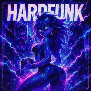 HARDFUNK (ULTRA SLOWED)