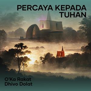 Percaya Kepada Tuhan