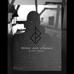 Meres San Ekeines (feat. Kako) (Explicit)