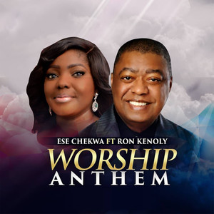 Worship Anthem (feat. Ron Kenoly)