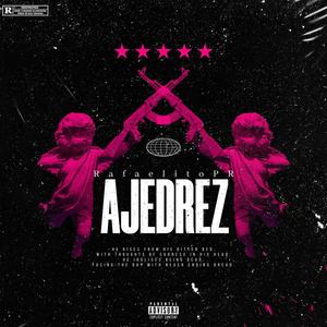 AJEDREZ (feat. RafaelitoPR) [Explicit]