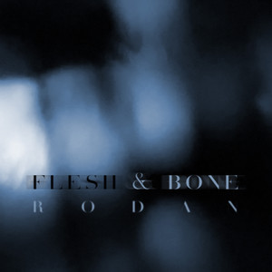 Flesh & Bone