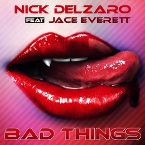 Bad Things (Original Mix)