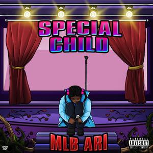 Special Child (Explicit)