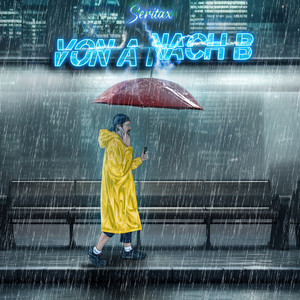 Von a Nach B (Explicit)