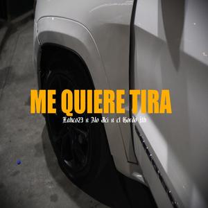 Me Quiere Tira (alo Jei x El Gordo Uh) [Explicit]