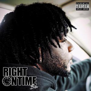 Right On Time (Explicit)