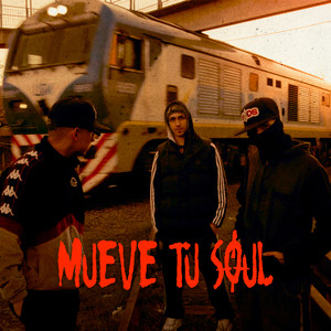 Mueve tu Soul (Explicit)