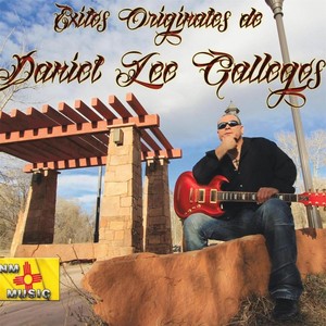 Exitos Originales de Daniel Lee Gallegos