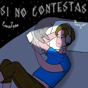 SI NO CONTESTAS (feat. Beejar) [Explicit]