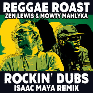 Rockin' Dubs (Isaac Maya Remix)