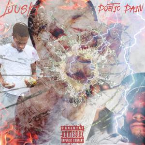 Poetic Pain (Explicit)