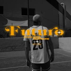 Futuro (Explicit)