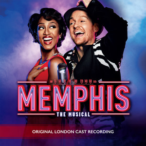 Memphis (Original London Cast Recording)