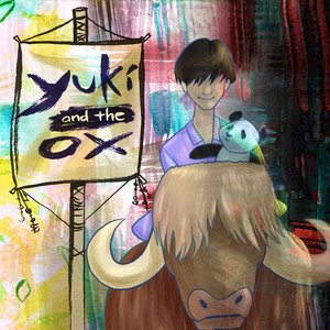 Yuki and the Ox (feat. So-So Topic)