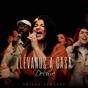 Llévanos a Casa (Deluxe)