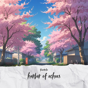 harbor of echoes