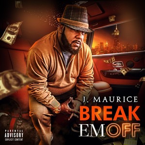 Break Em Off (feat. Majesty da God) [Explicit]