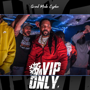 Grind Mode Cypher Vip Only 1 (Explicit)