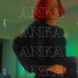 Anka (Explicit)