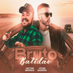 Bruto Batidão (Explicit)