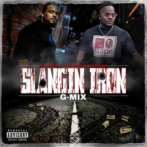 Slangin Iron (feat. TTOD Bumpy Johnson) [Gmix] [Explicit]